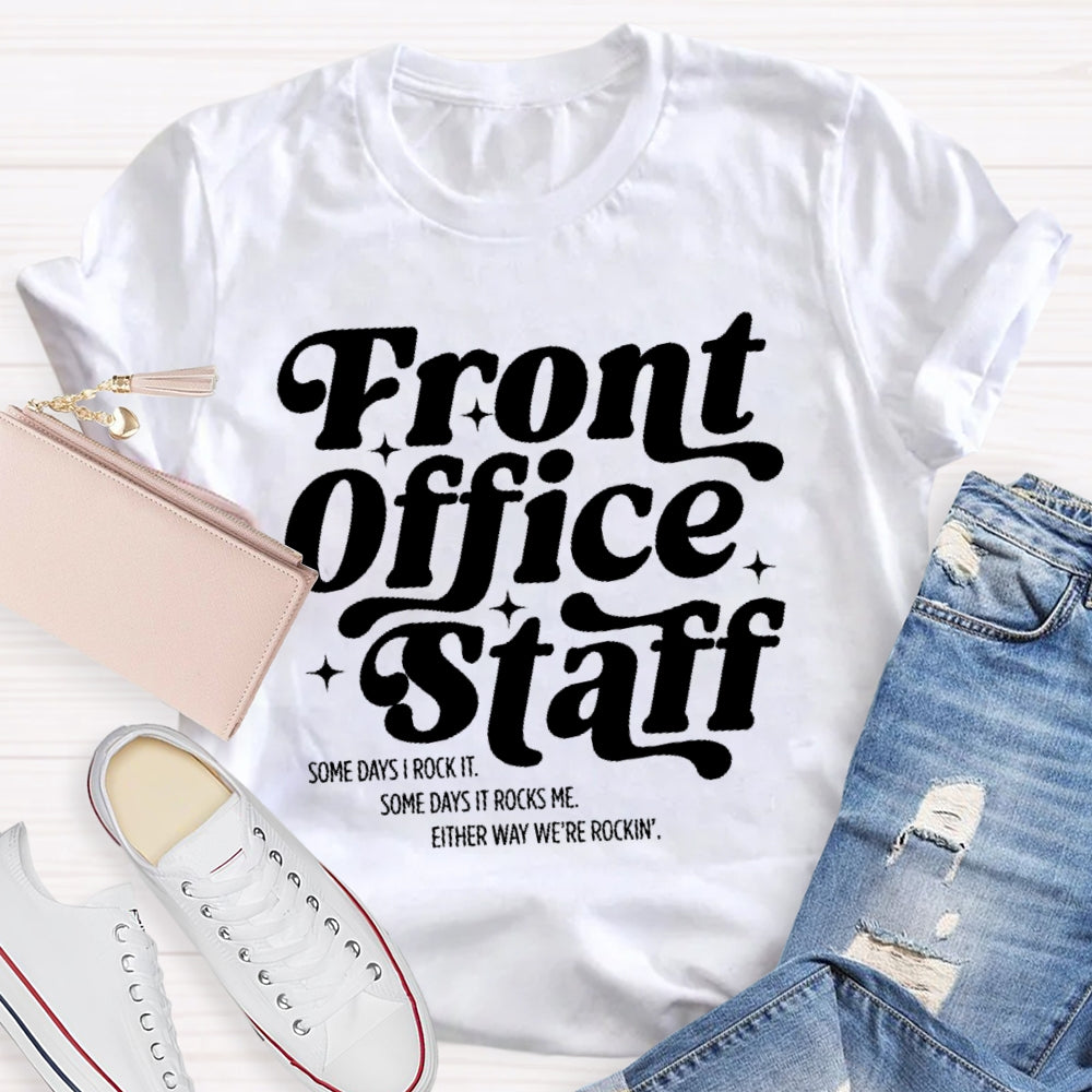Front Office Staff  Letters T-shirt