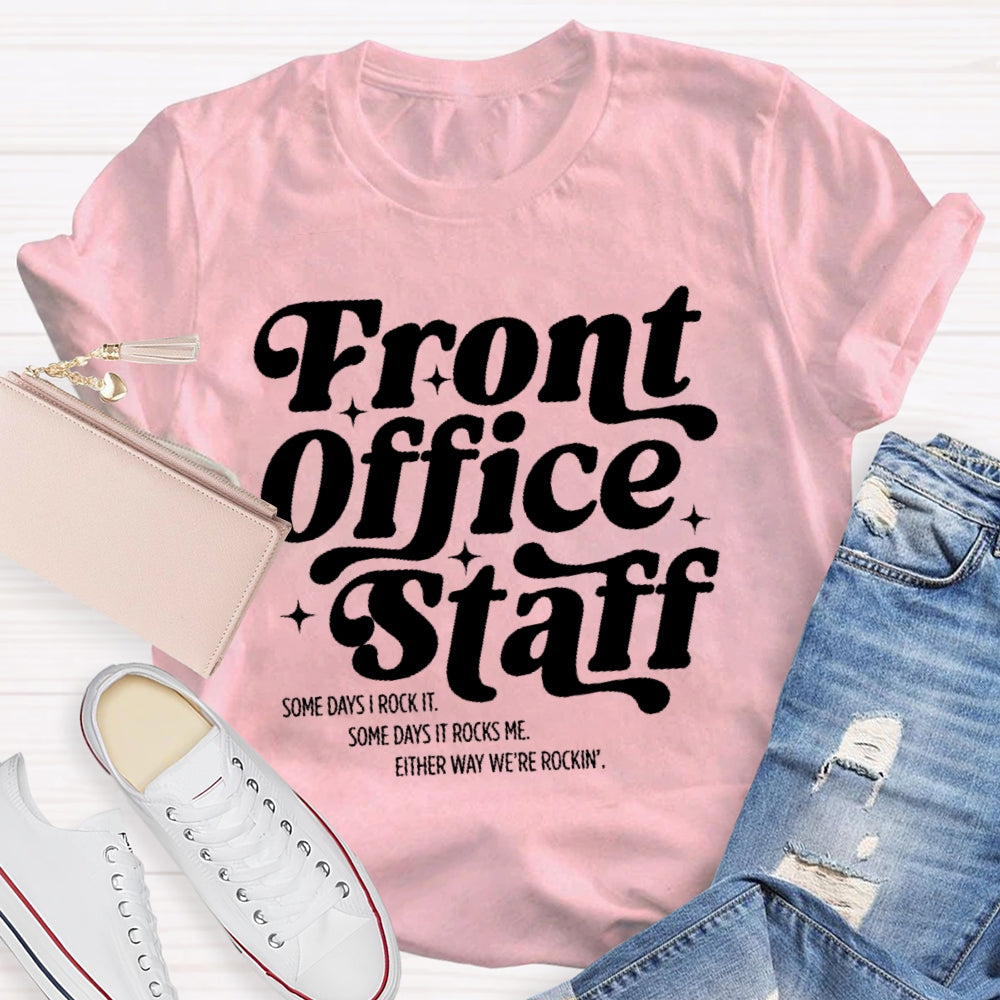 Front Office Staff  Letters T-shirt