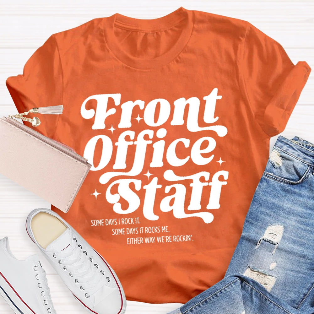 Front Office Staff  Letters T-shirt