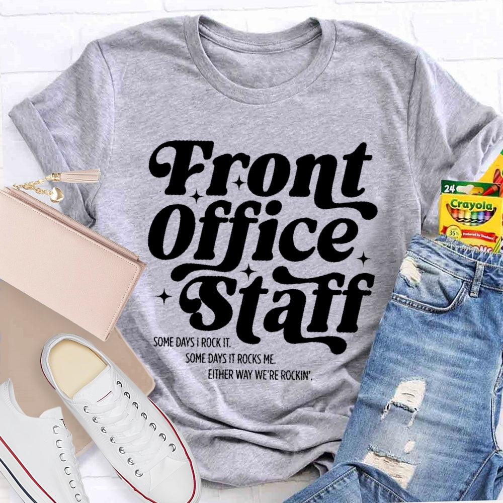 Front Office Staff  Letters T-shirt