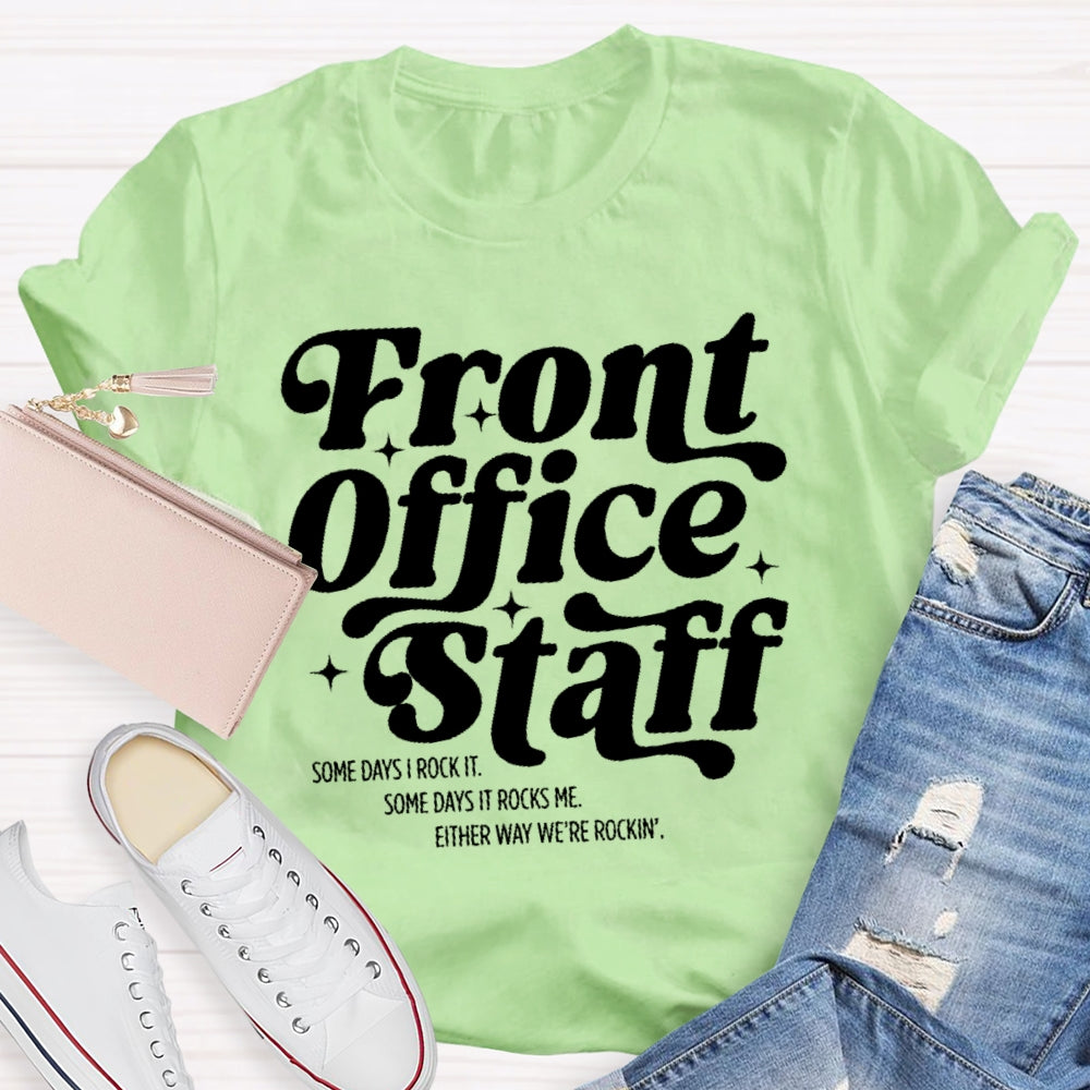 Front Office Staff  Letters T-shirt