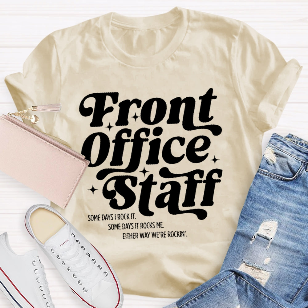Front Office Staff  Letters T-shirt