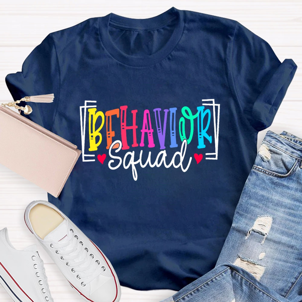 Behavior Squad Sped Teacher T-Shirt