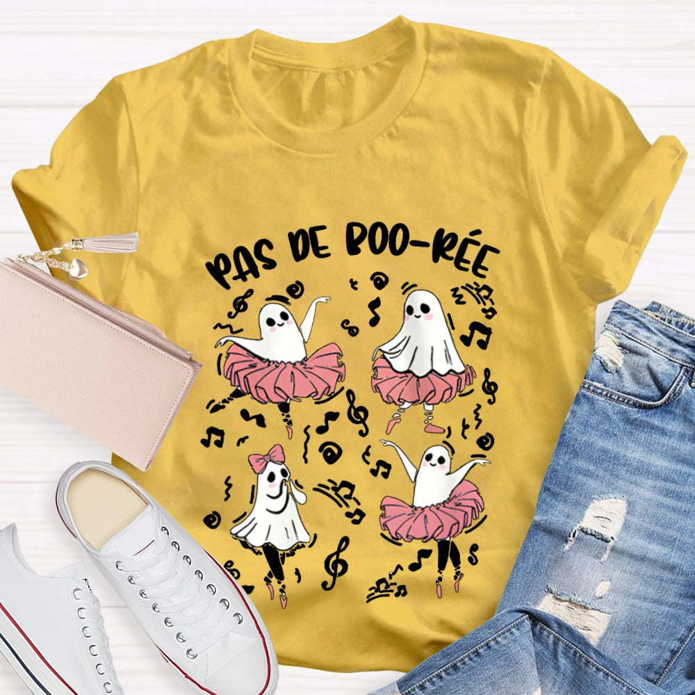 Pas De Boo-Ree Halloween Teacher T-Shirt