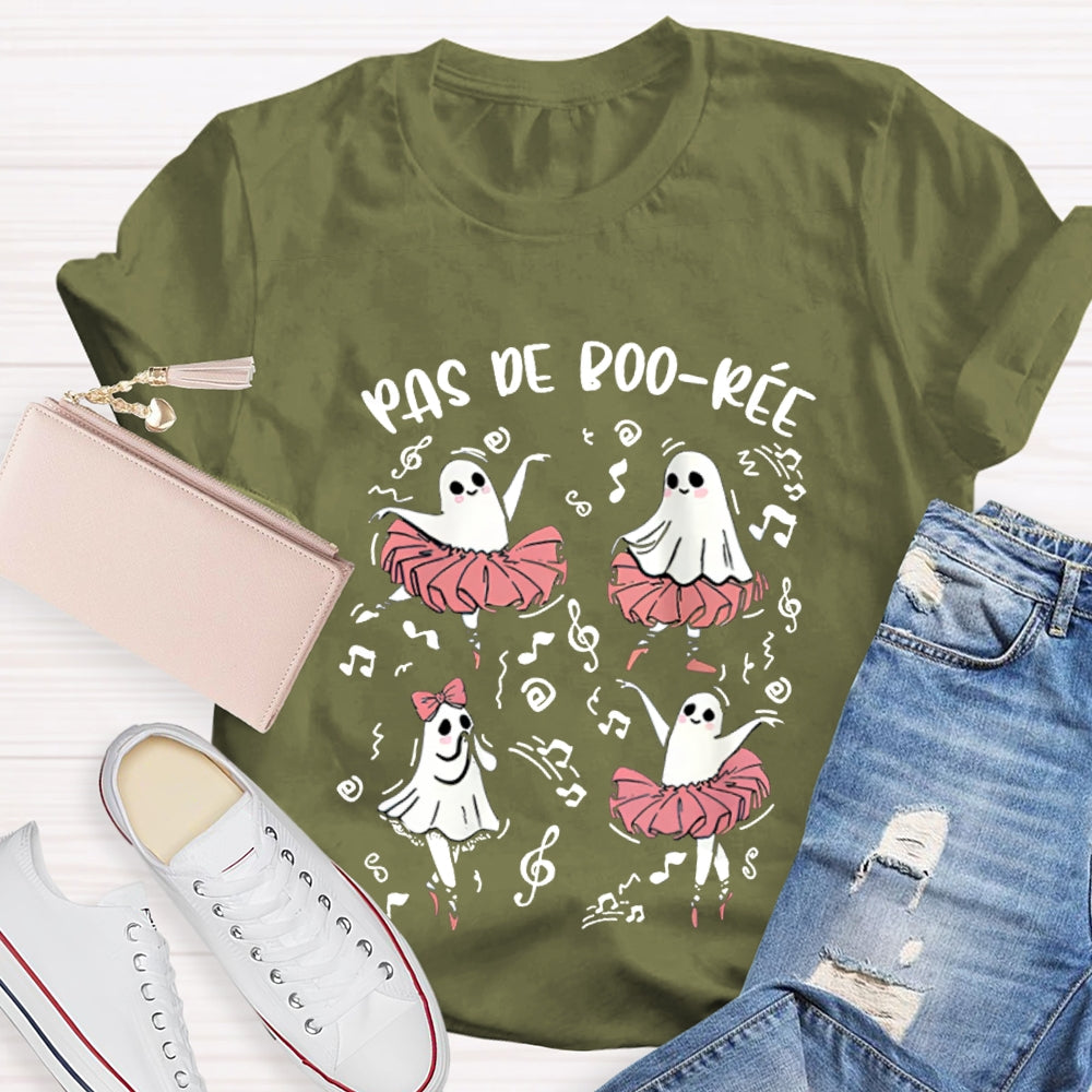 Pas De Boo-Ree Halloween Teacher T-Shirt