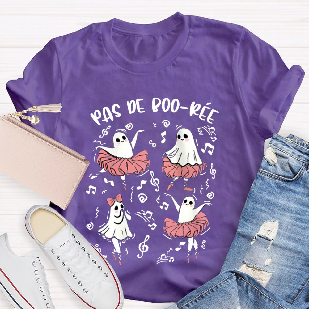 Pas De Boo-Ree Halloween Teacher T-Shirt