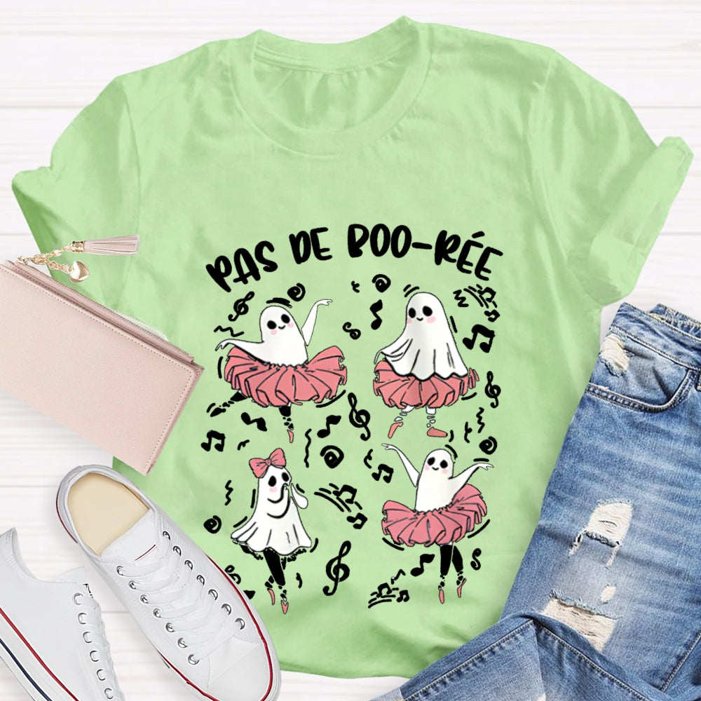 Pas De Boo-Ree Halloween Teacher T-Shirt