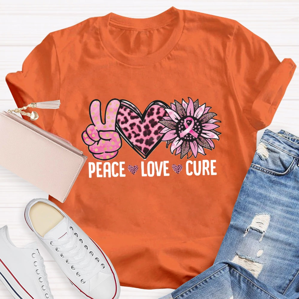 Peace Love Cure T-Shirt
