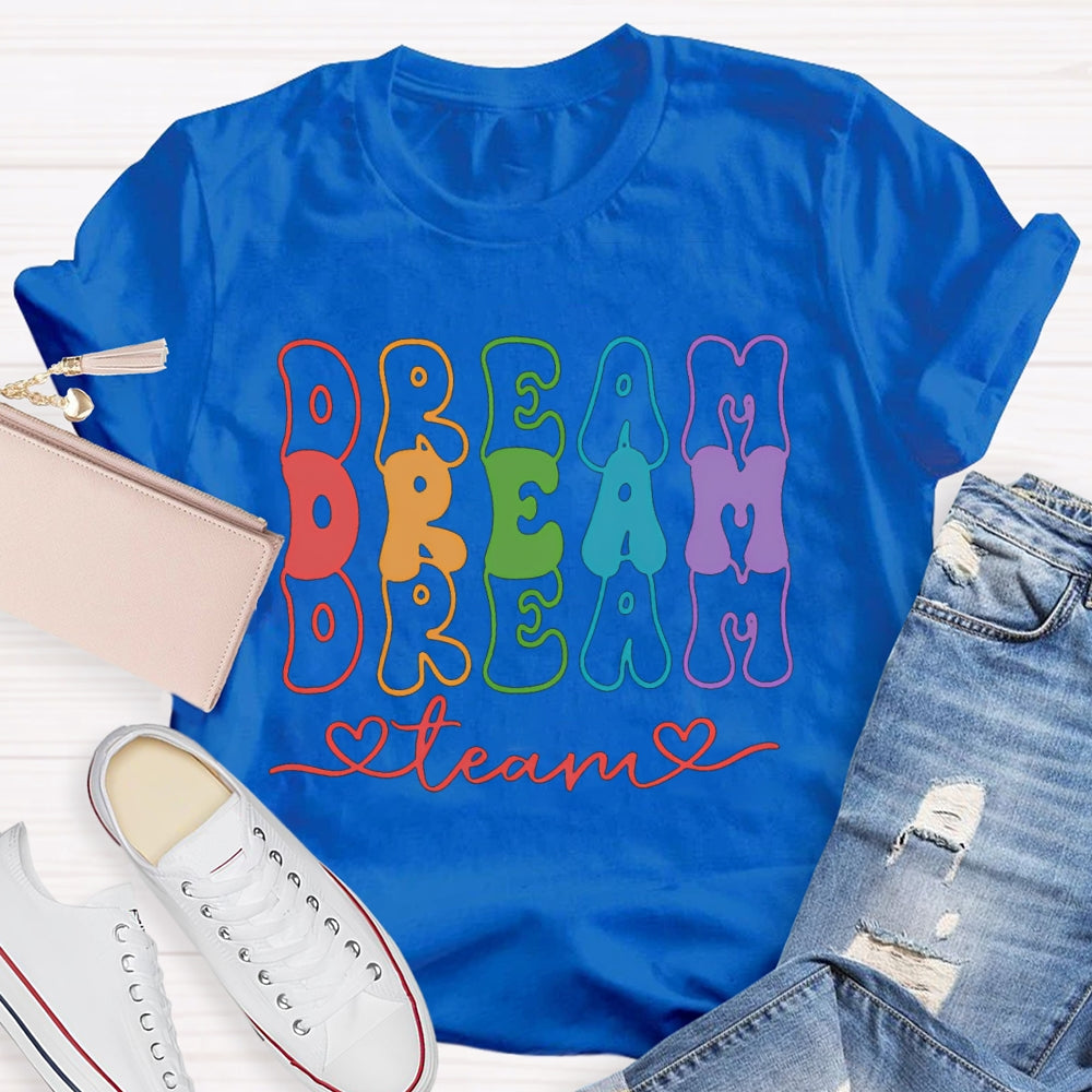 Dream Team Color Fonts T-shirt