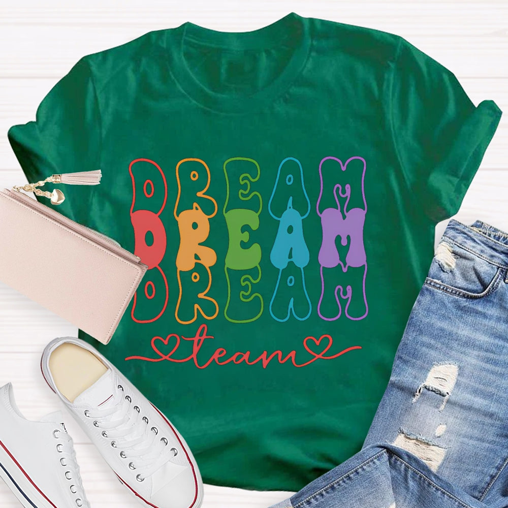 Dream Team Color Fonts T-shirt