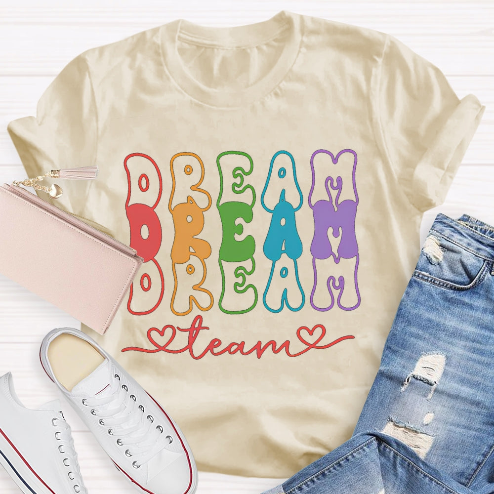Dream Team Color Fonts T-shirt