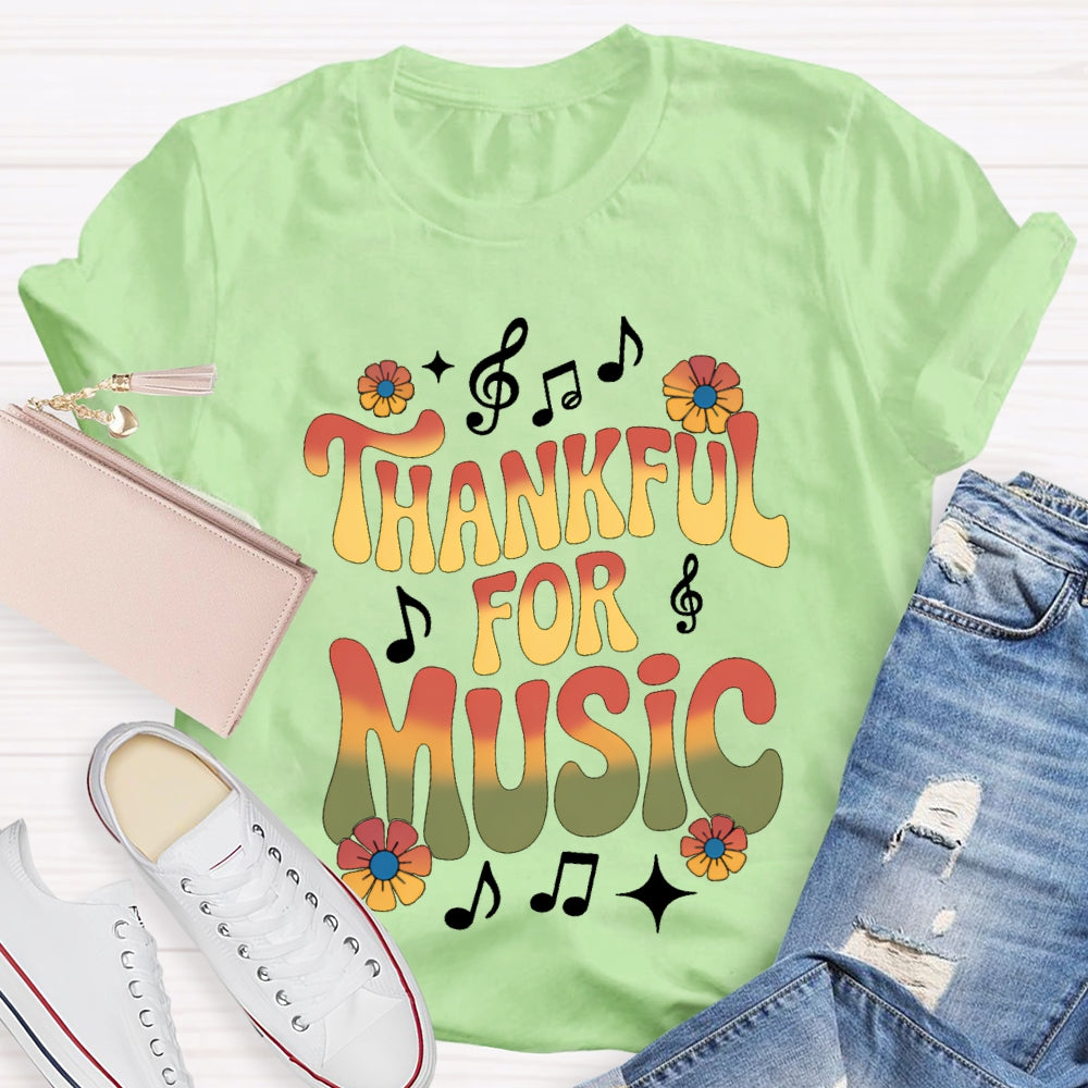 Thankful For Music Colorful Gradient Font Music Teacher T-shirt