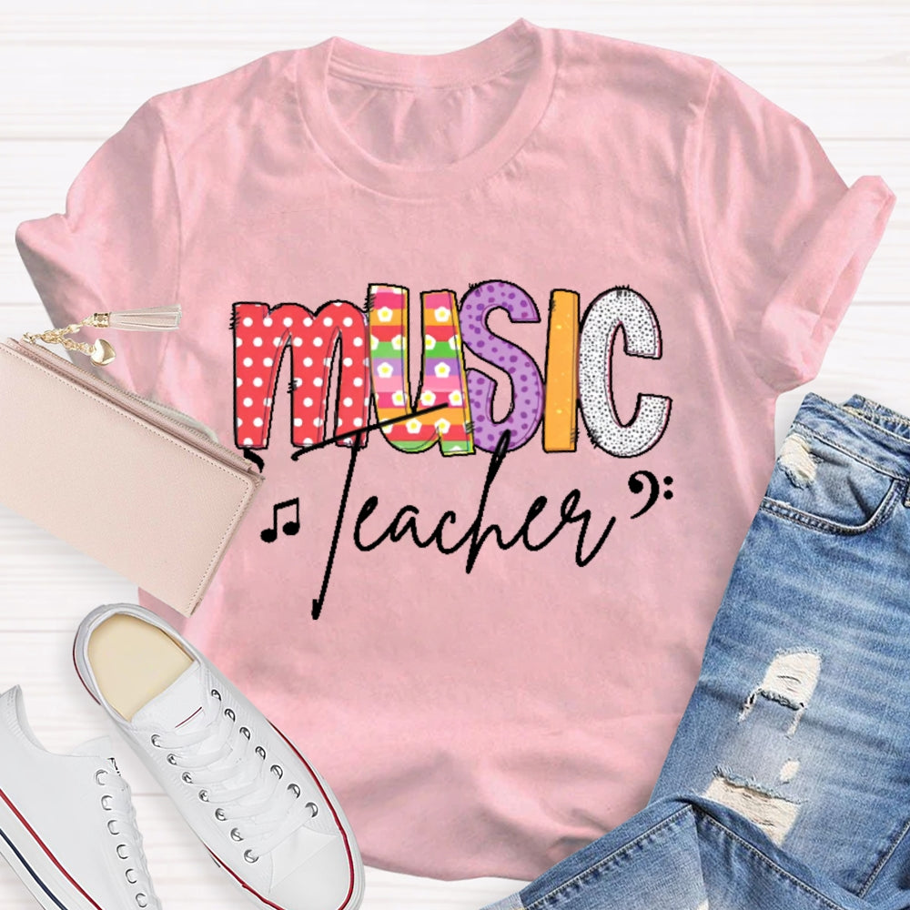 Music Teacher Colored Polka Dots T-shirt