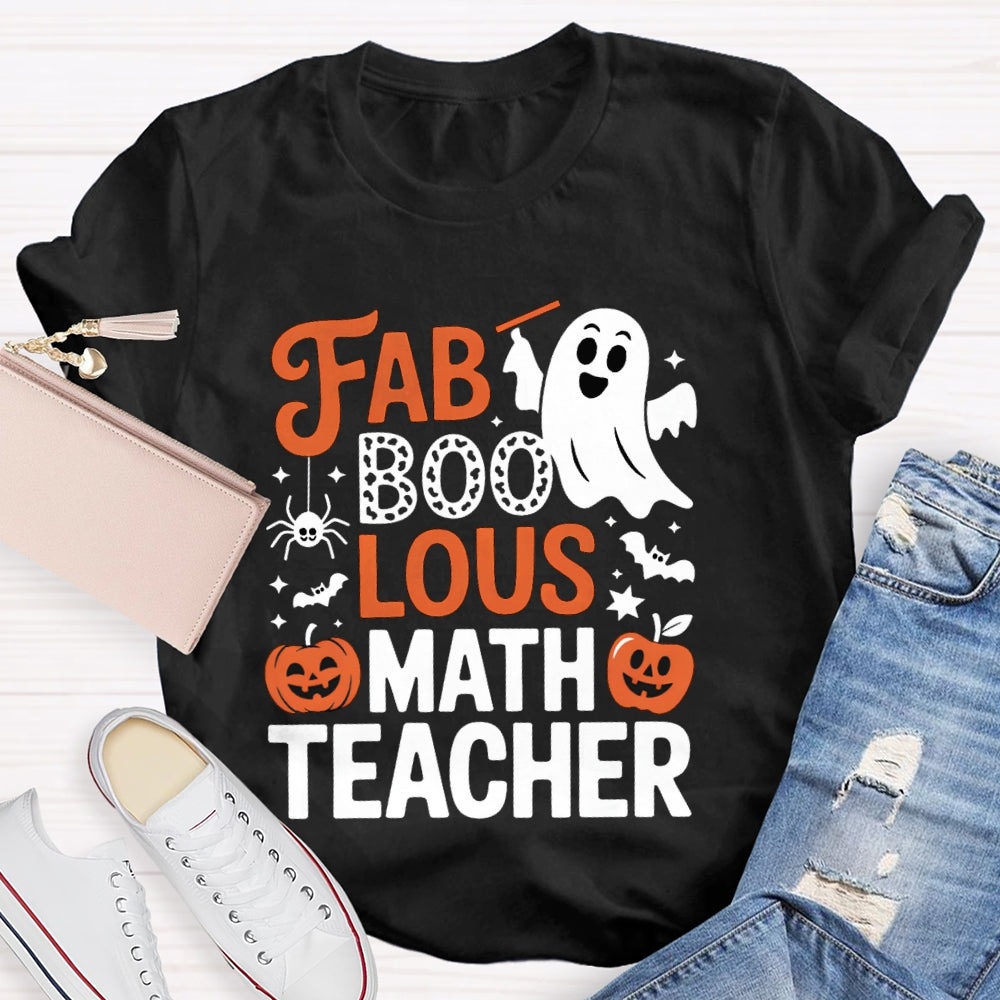 Fab Boo Lous Math Teacher Halloween T-shirt