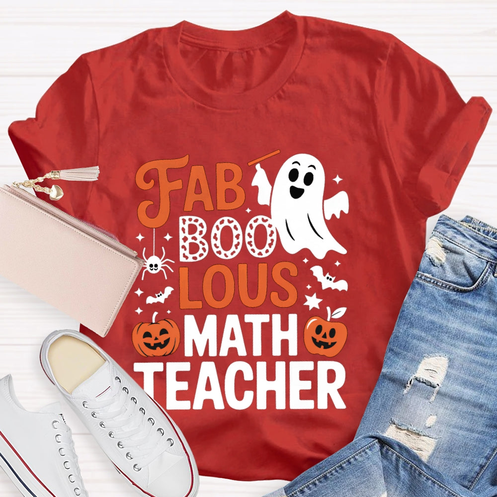 Fab Boo Lous Math Teacher Halloween T-shirt