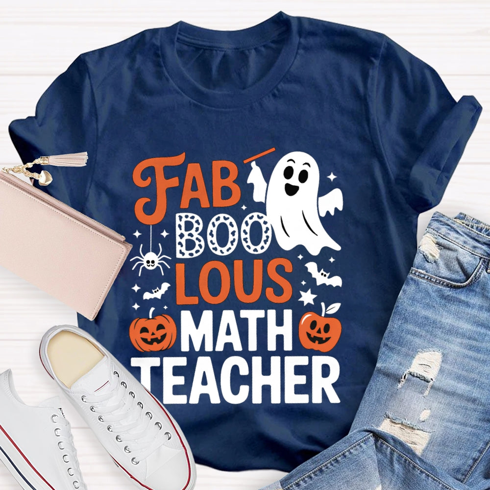 Fab Boo Lous Math Teacher Halloween T-shirt
