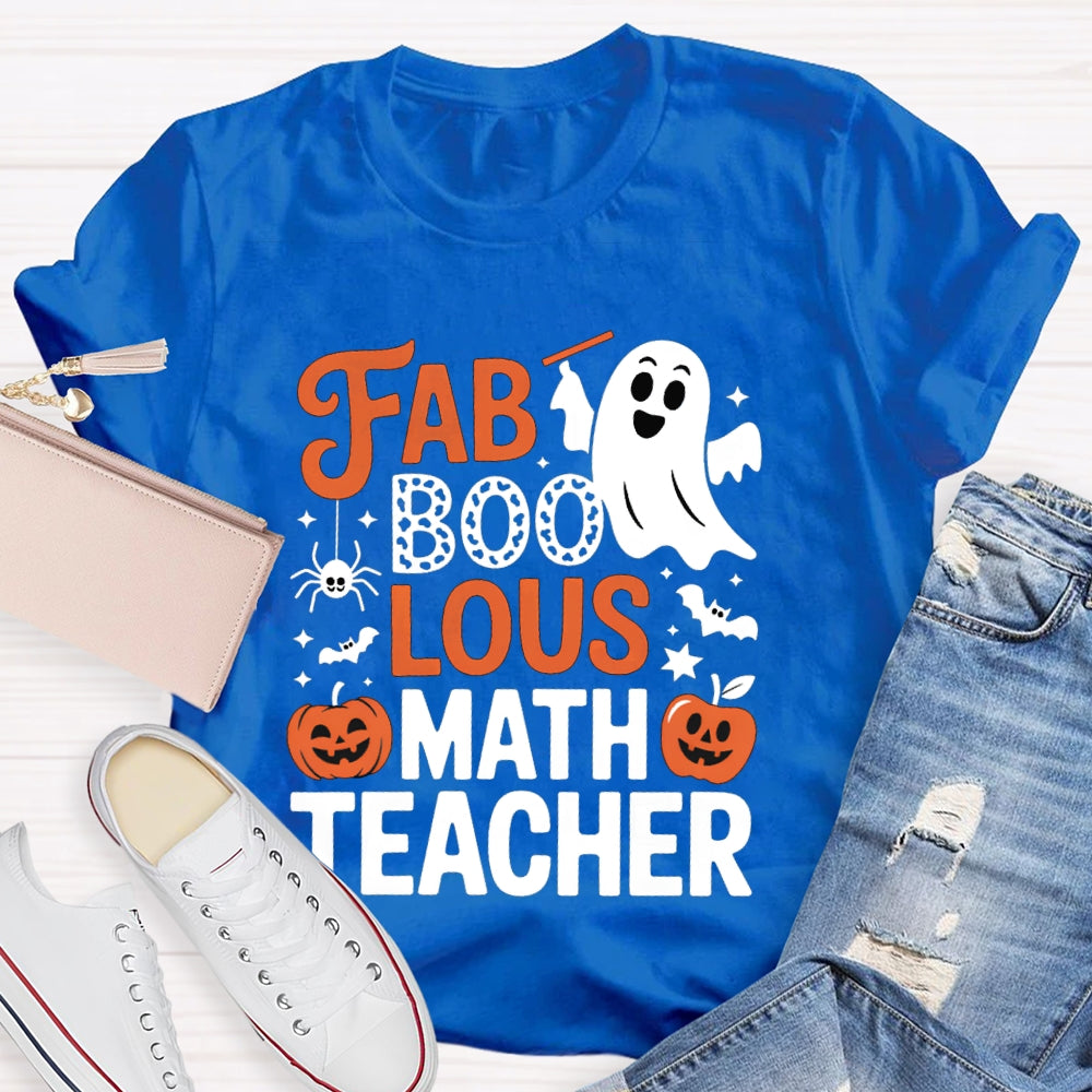 Fab Boo Lous Math Teacher Halloween T-shirt