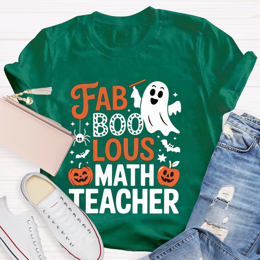 Fab Boo Lous Math Teacher Halloween T-shirt