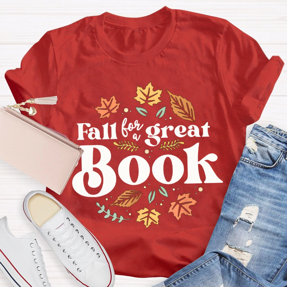 Fall For A Great Book Colorful Leaves T-shirt