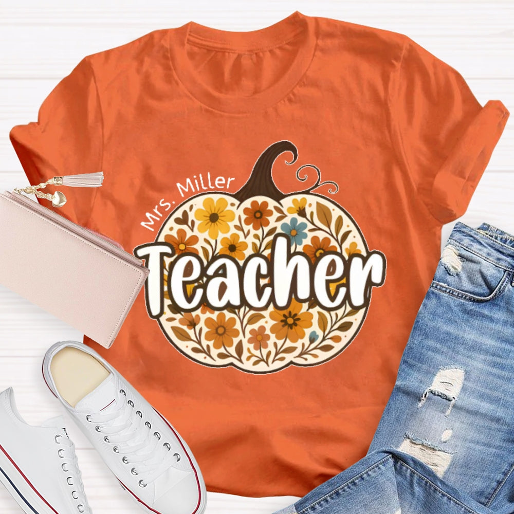 Personalized Name Teacher Pumpkin Flowers T-shirt