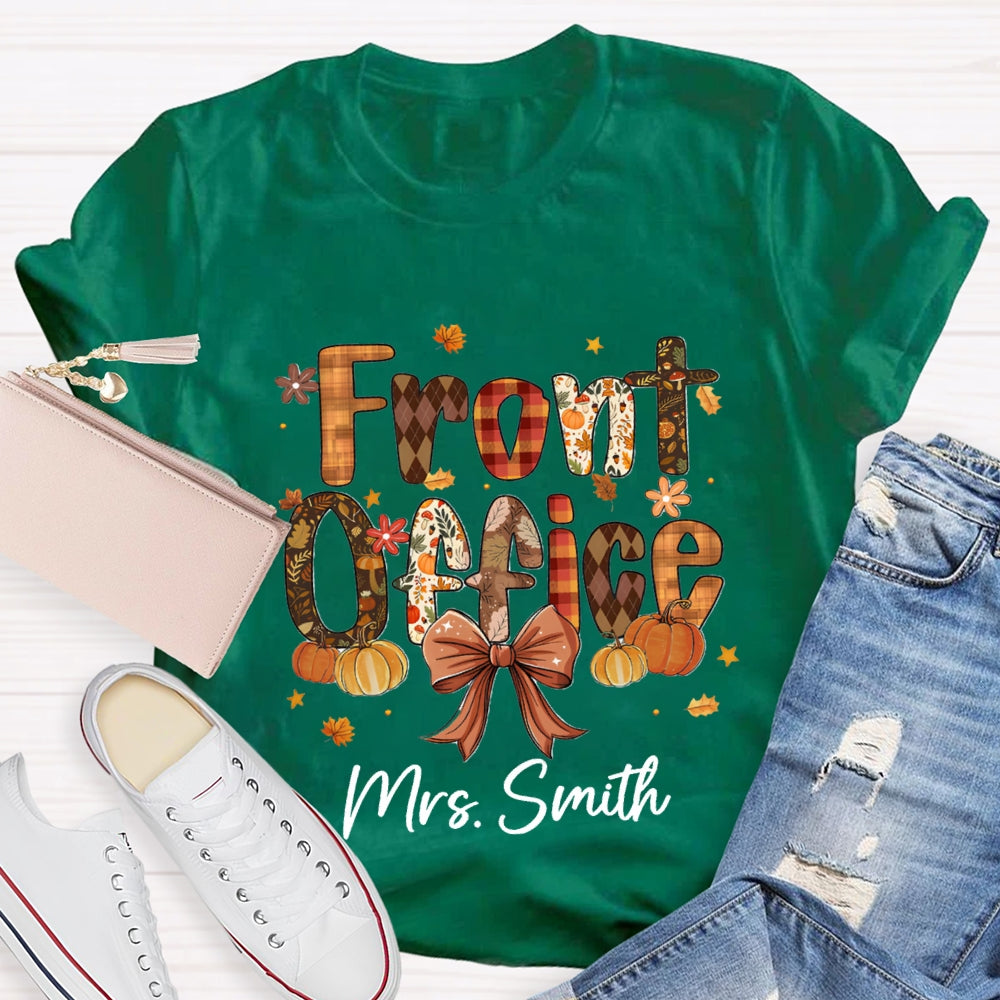 Personalized name Fall Season Front Office T-shirt