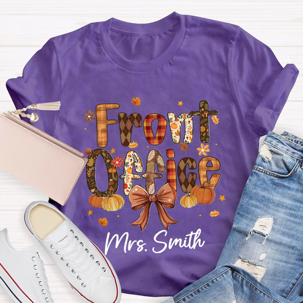 Personalized name Fall Season Front Office T-shirt