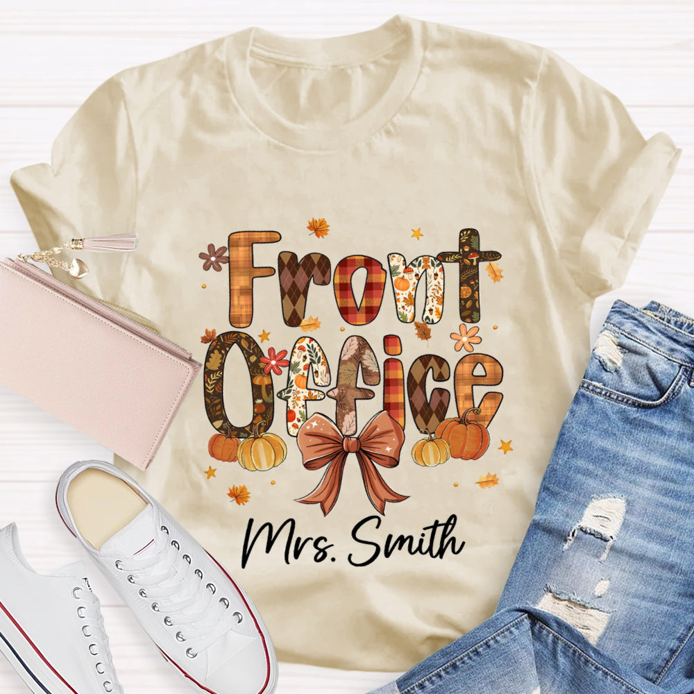 Personalized name Fall Season Front Office T-shirt