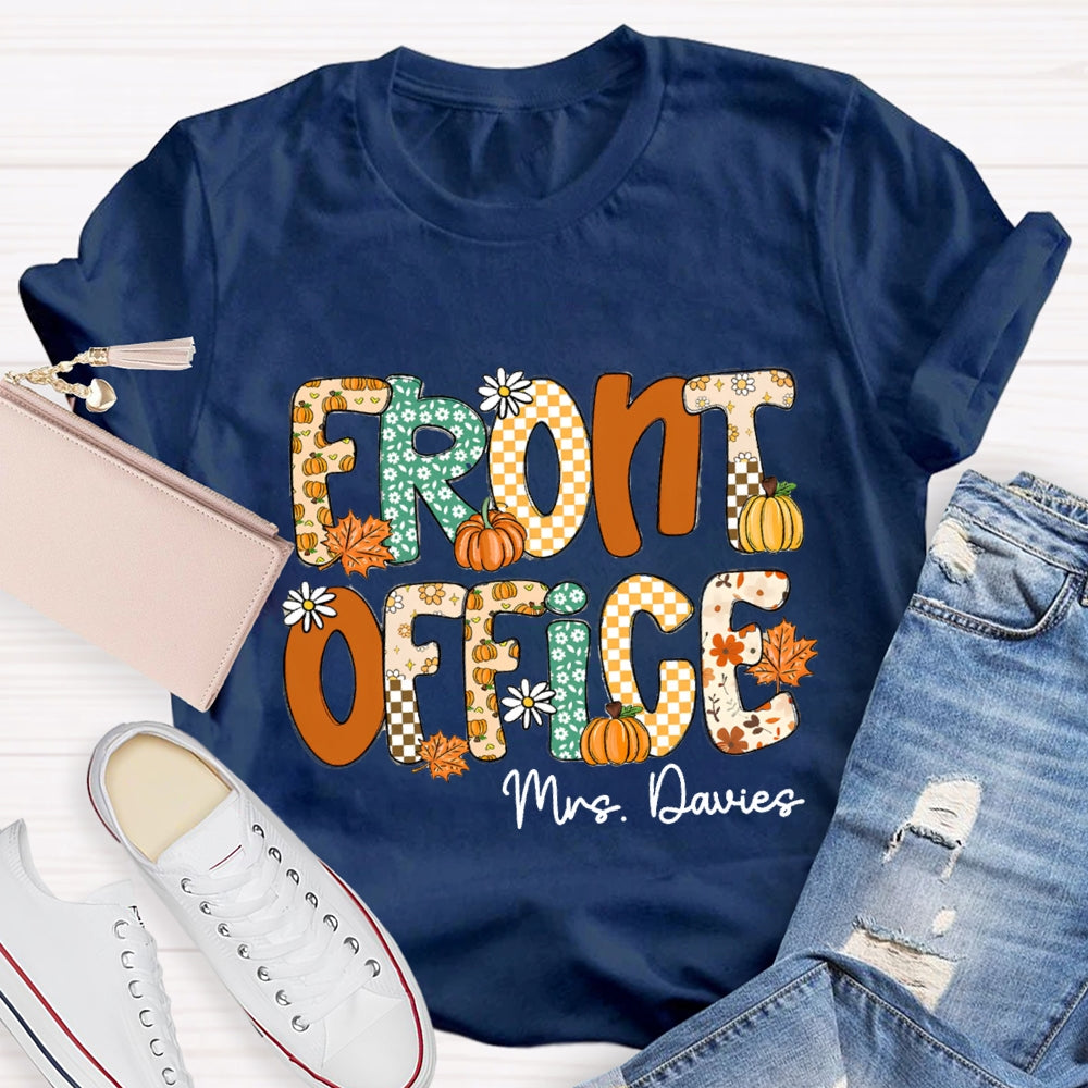 Personalized Name Front Office Pumpkin Season T-Shirt