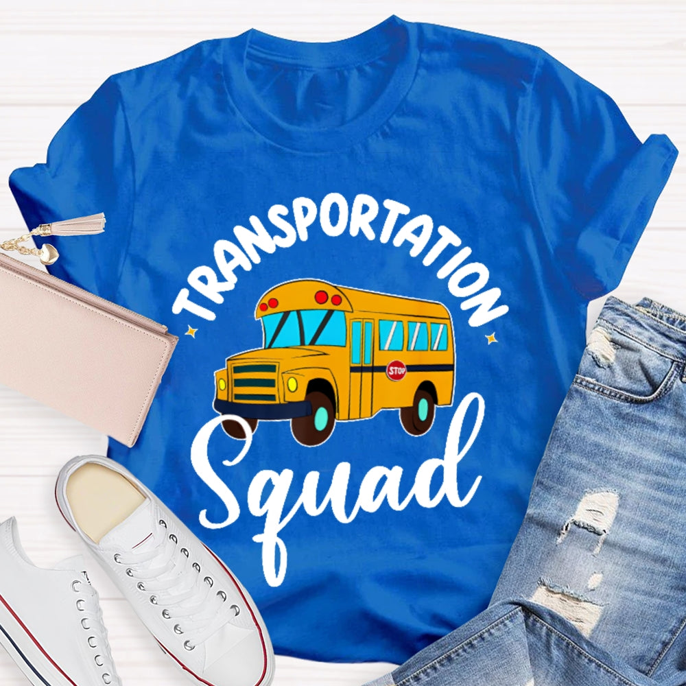 Transportation Squad Bus Driver Gift  T-shirt