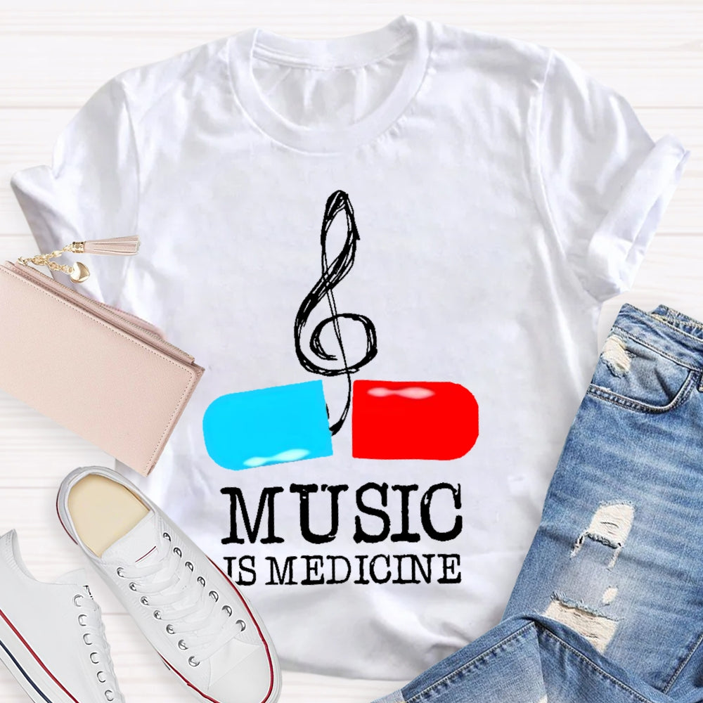 Music Is Medicine T-shirt