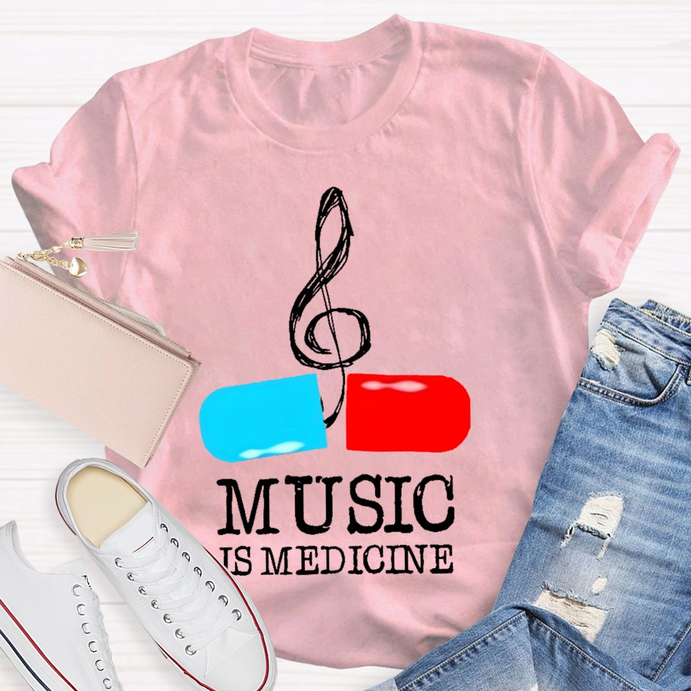 Music Is Medicine T-shirt