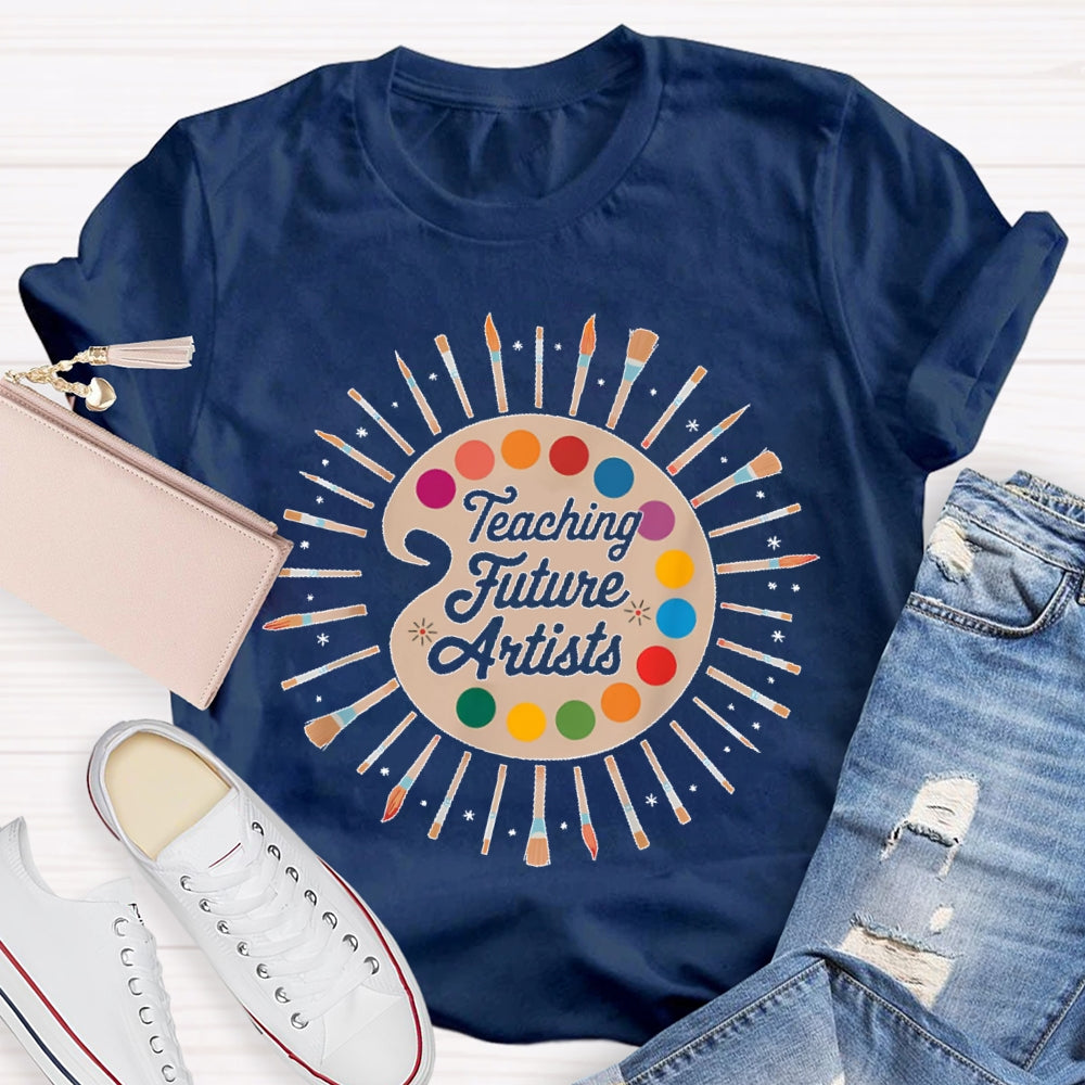 Teaching Future Artists T-shirt