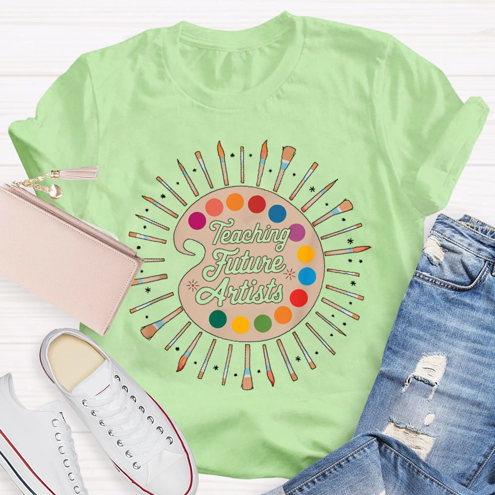 Teaching Future Artists T-shirt