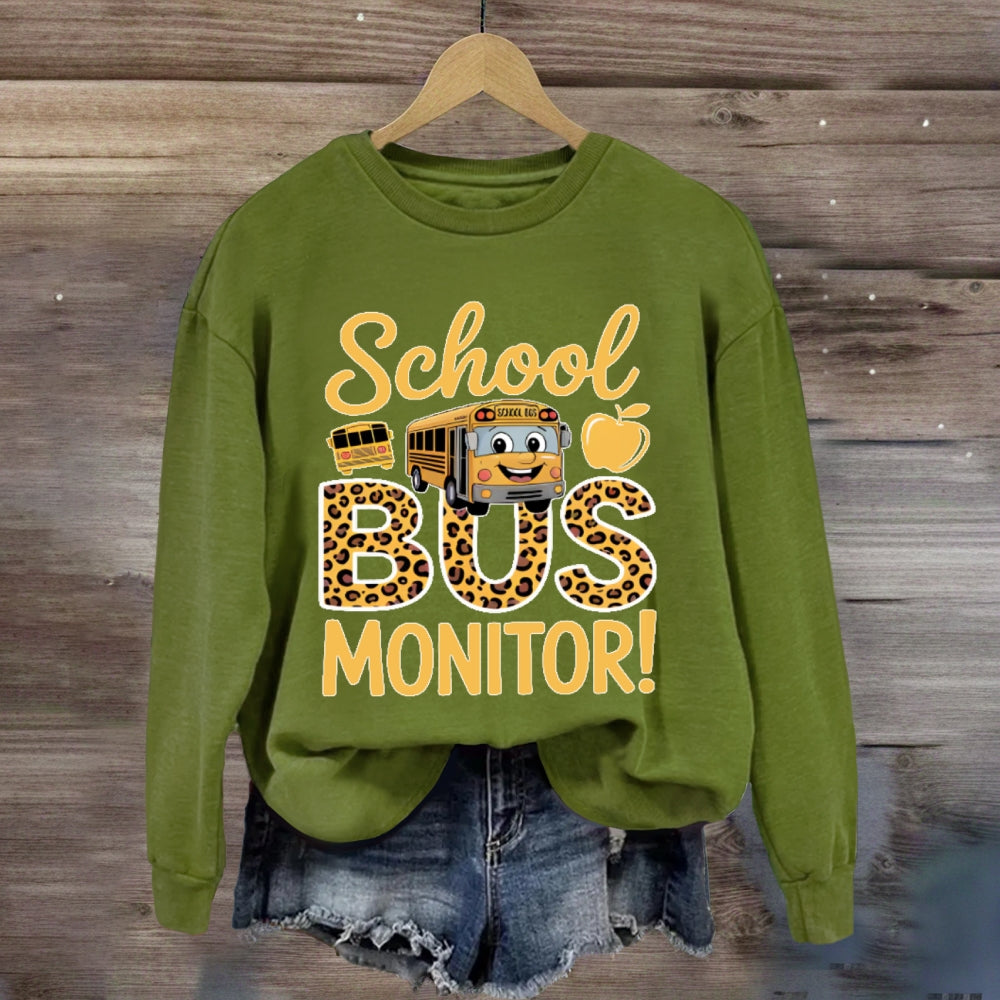 School Bus Monitor Life sweatshirt