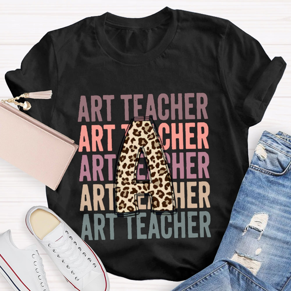 A Is For Art Teacher Leopard Print Font T-shirt