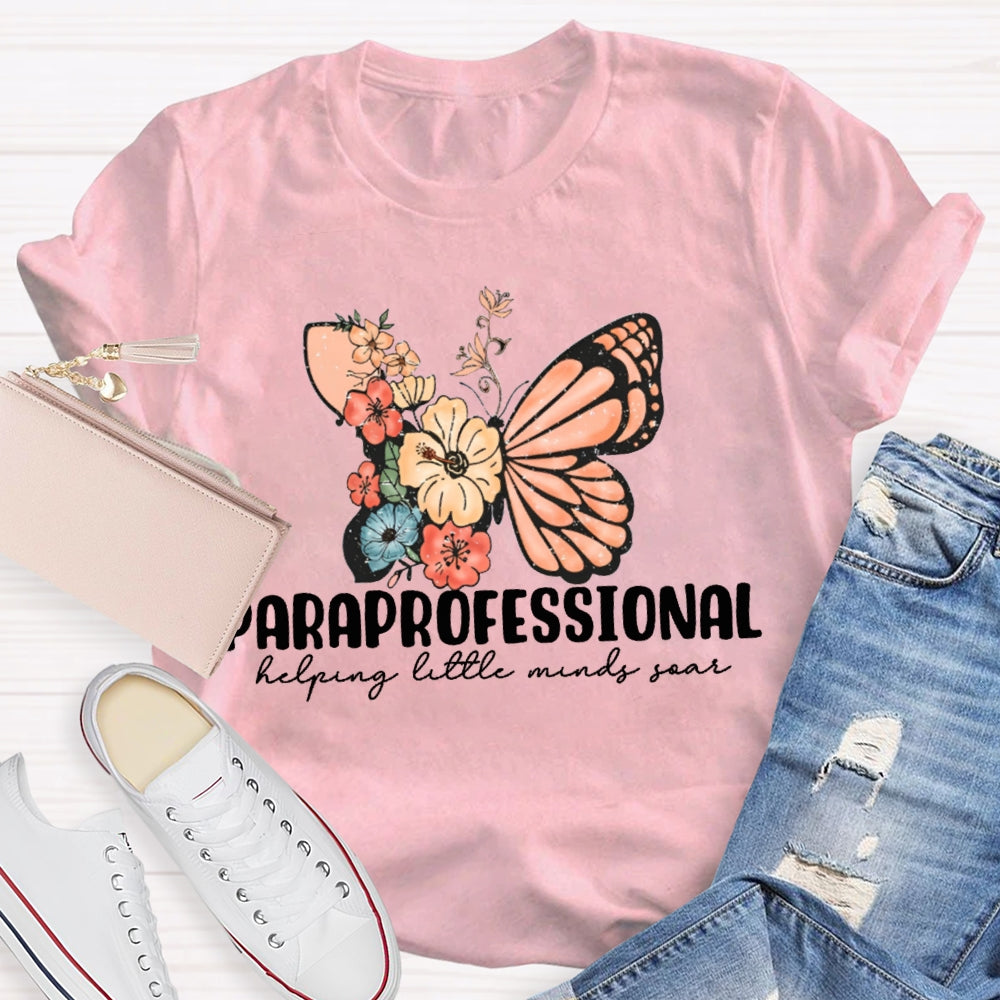 Paraprofessional Helping Little Minds Soar T-shirt