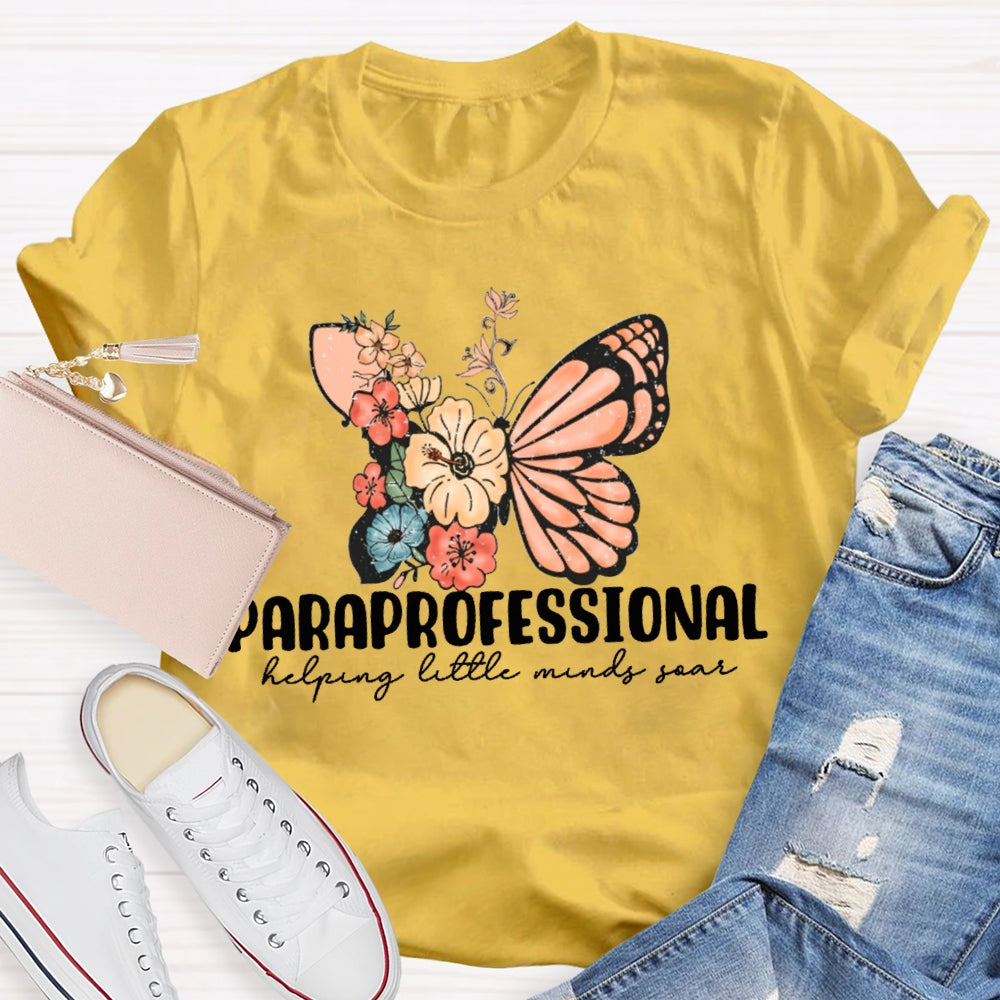 Paraprofessional Helping Little Minds Soar T-shirt