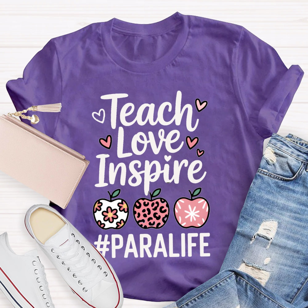 Teach Love Inspire Paralife Colorful Hearts And Apples T-shirt
