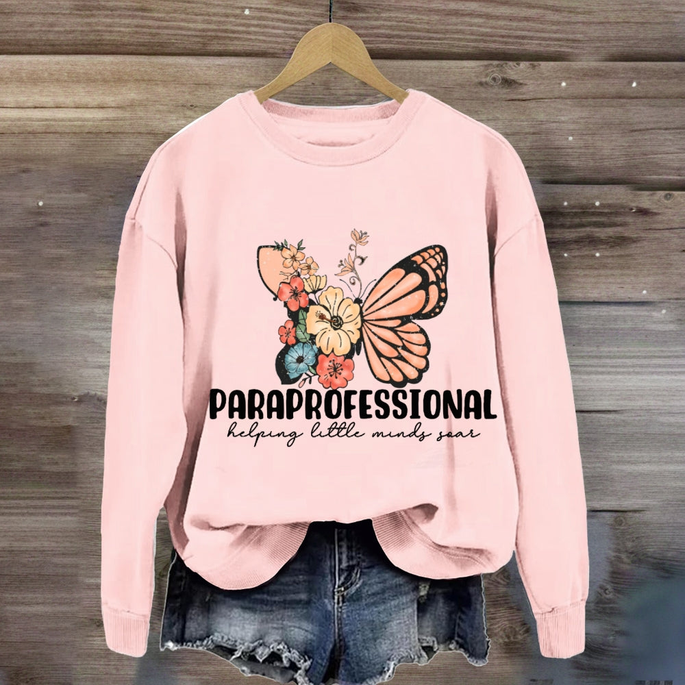 paraprofessional Helping Little Minds Soar sweatshirt