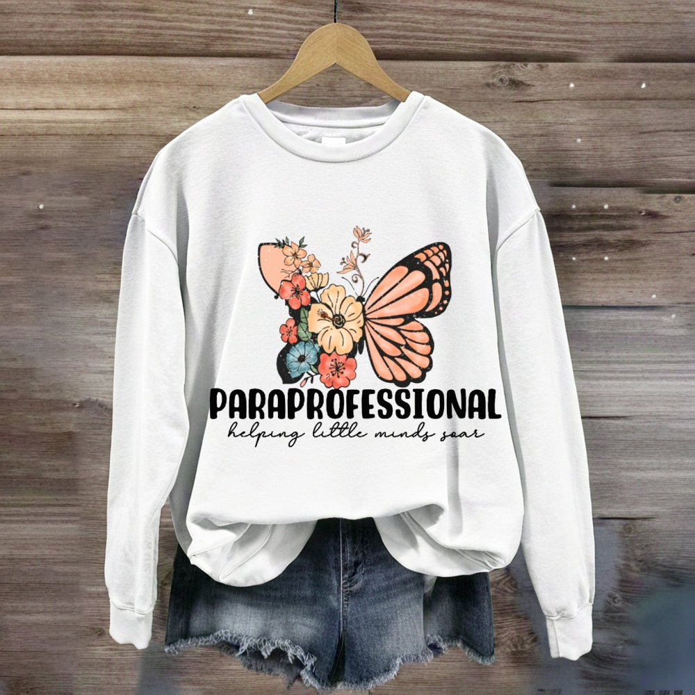 paraprofessional Helping Little Minds Soar sweatshirt