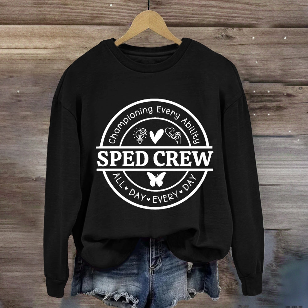 Sped Crew All Day Every Day Sweatshirt