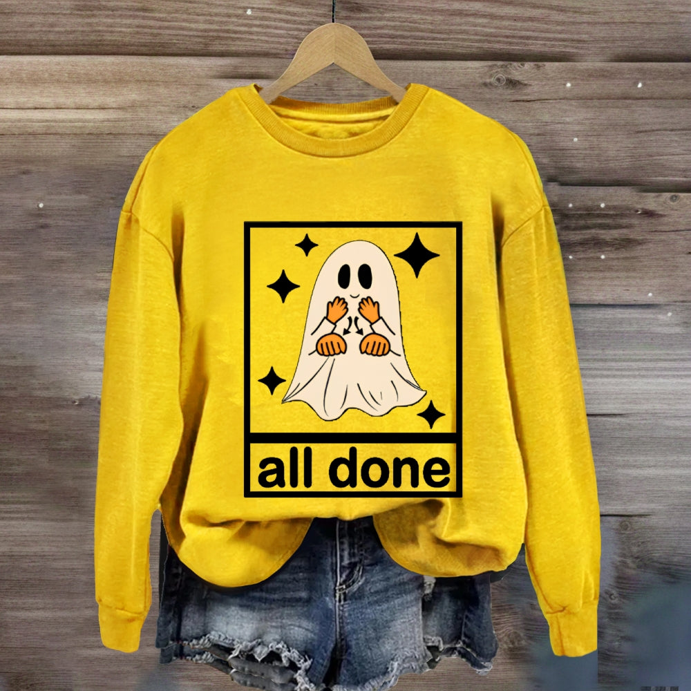 Halloween All Done Ghost sweatshirt