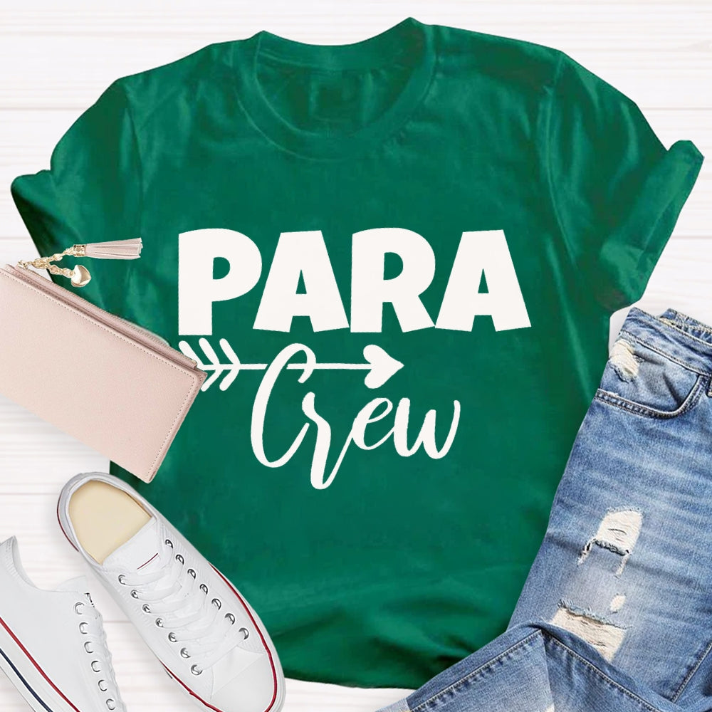 Para Crew Paraprofessional Heart Arrow T-shirt