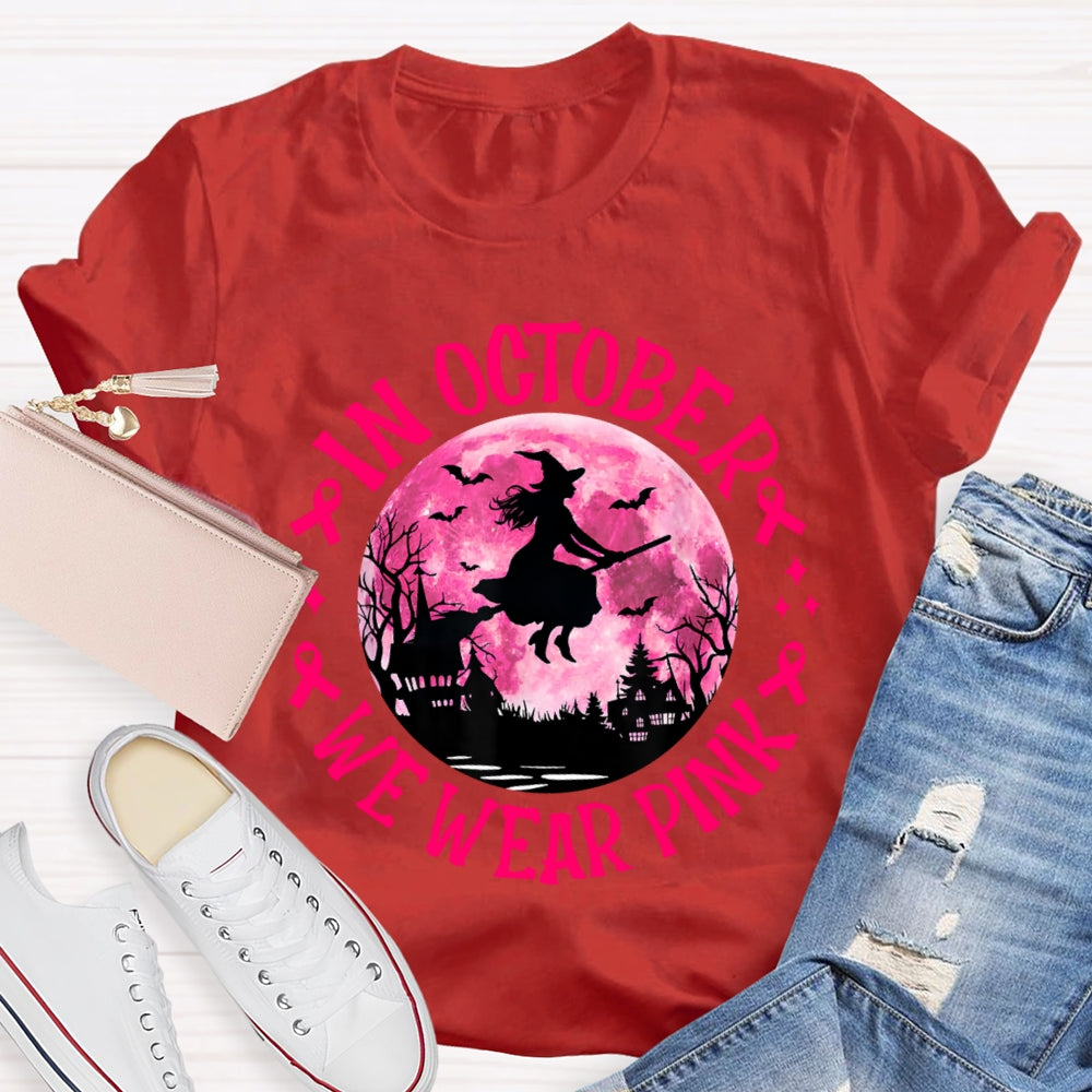 In October We Wear Pink Halloween T-shirt