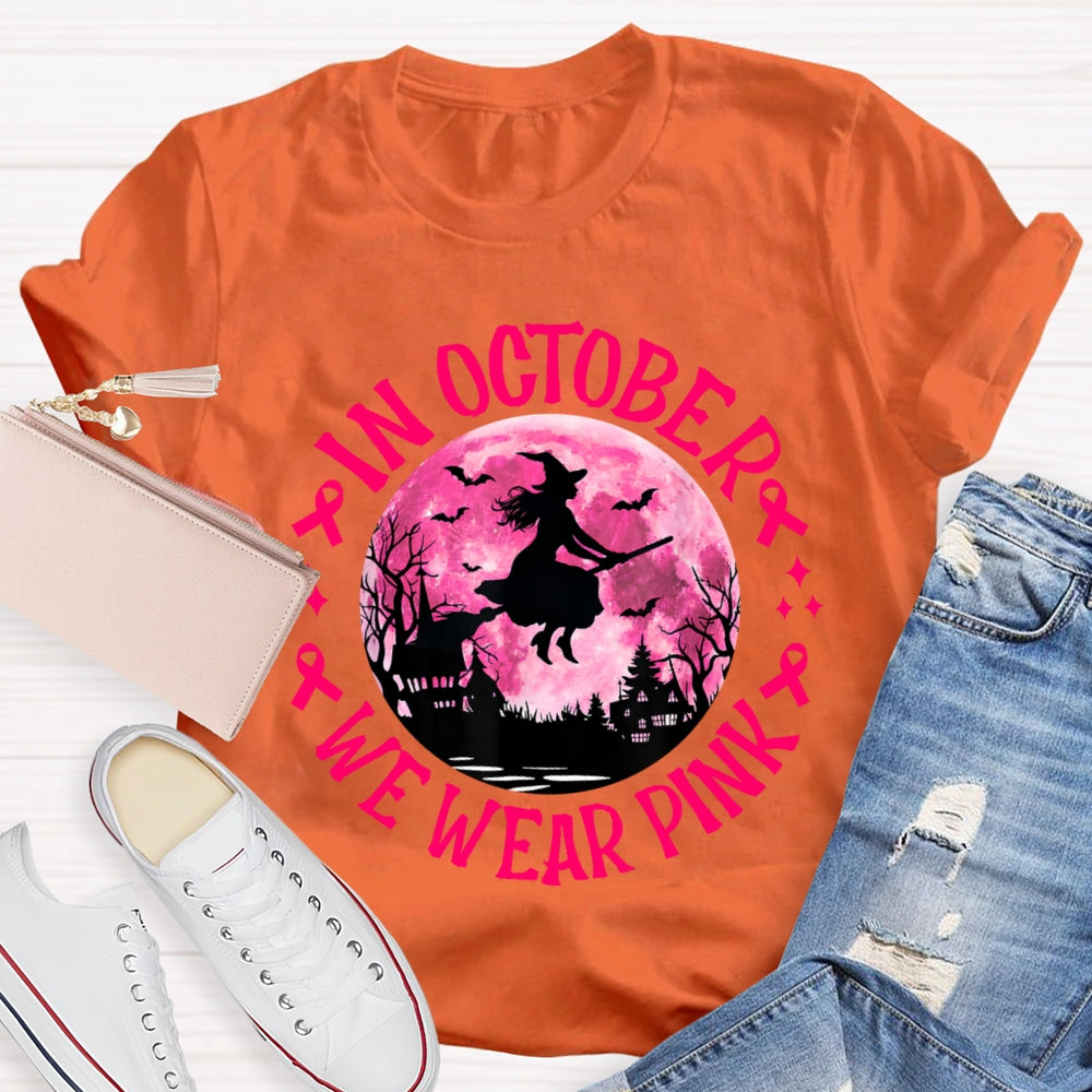 In October We Wear Pink Halloween T-shirt