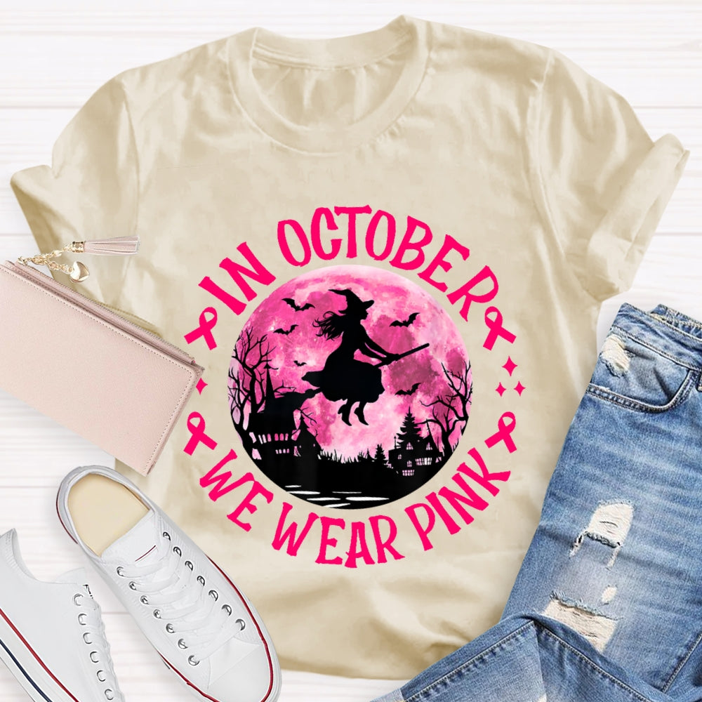 In October We Wear Pink Halloween T-shirt