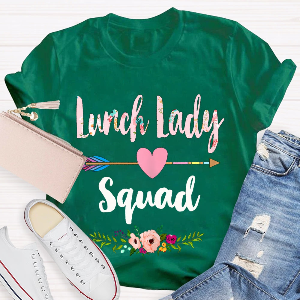 Lunch Lady Squad Colorful Printed Fonts And Heart Arrows T-shirt