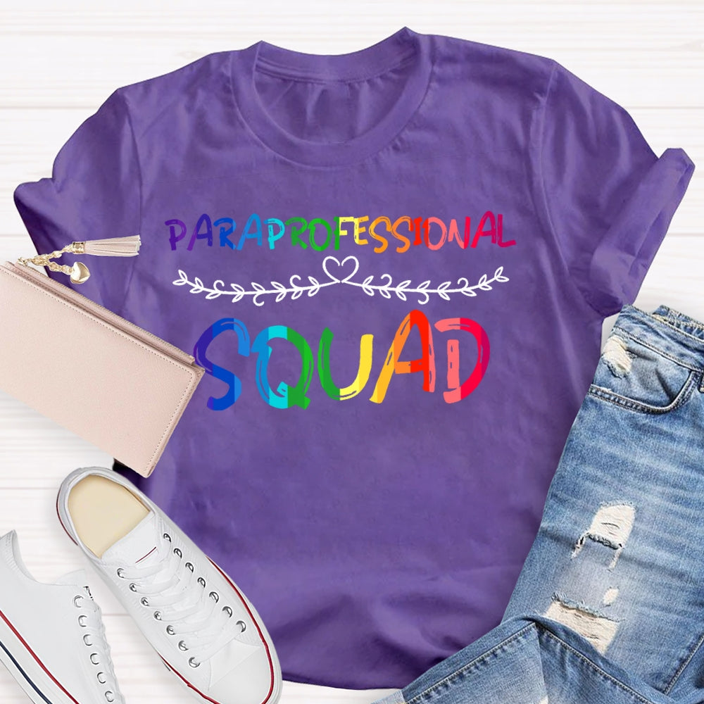 Paraprofessional  Squad T-shirt