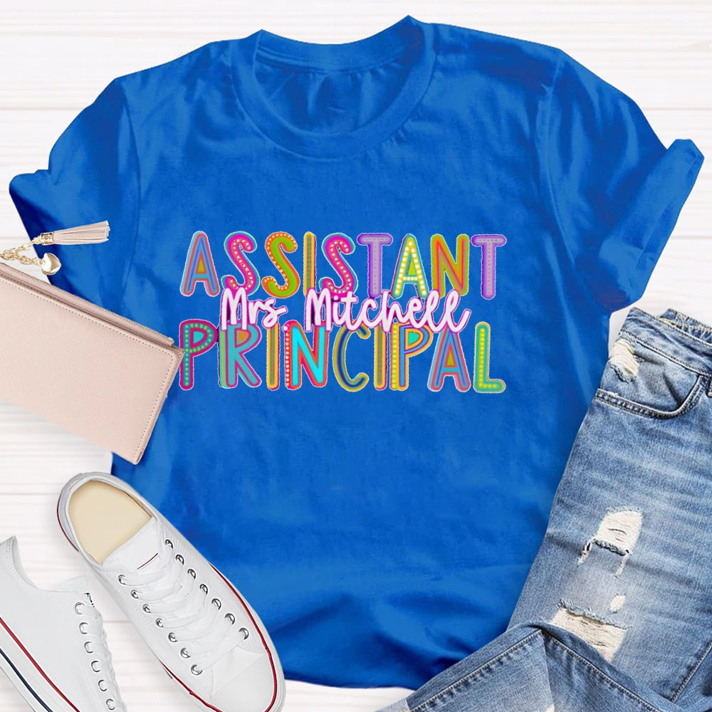 Personalized Name Assistant Principal Letters T-shirt