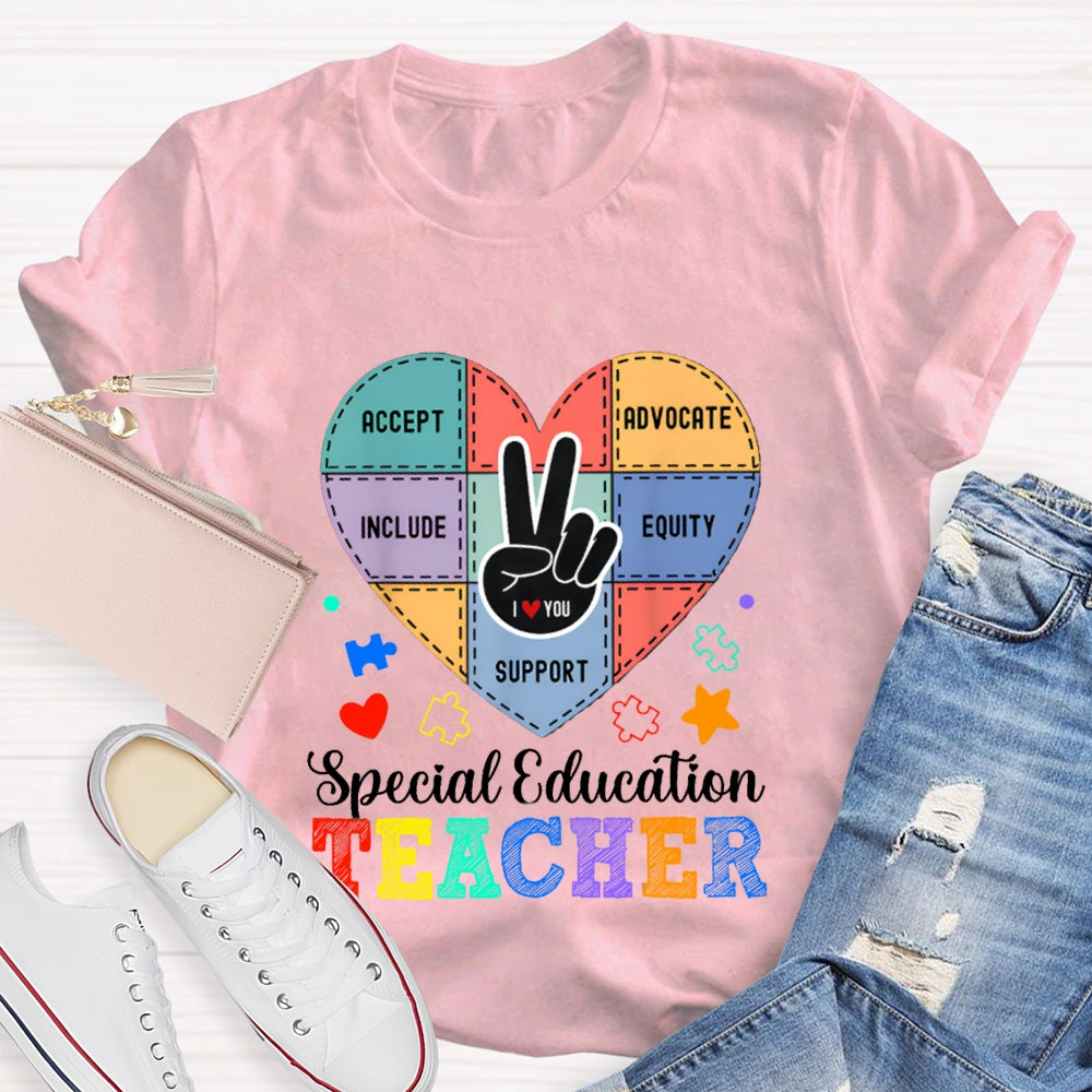 Special Education Teacher Support Love With Heart T-Shirt
